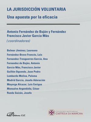 cover image of La Jurisdicción Voluntaria. Una apuesta por la eficacia